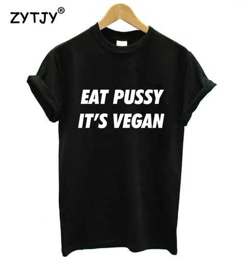 eat pussy its vegan|Eat pussy its vegan T.